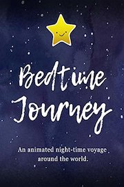 Bedtime Journey - An Animated Night-time Voyage Around the World