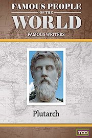Famous People of the World - Famous Writers - Plutarch