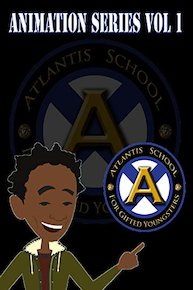 Atlantis School For Gifted Youngsters Animation Series Vol 1