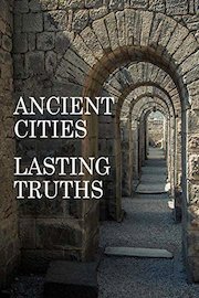 Ancient Cities Lasting Truths