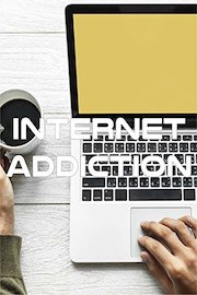 Internet Addiction