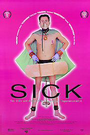Sick: The Life and Death of Bob Flanagan, Supermasochist poster