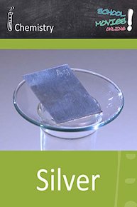 Silver - School Movie on Chemistry