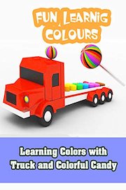 Learning Colors with Truck and Colorful Candy