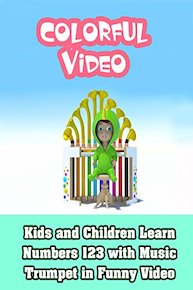 Kids and Children Learn Numbers 123 with Music Trumpet in Funny Video