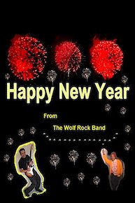 Happy New Year From The Wolf Rock Band