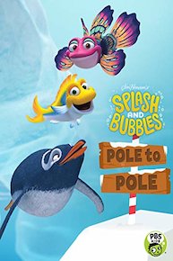 Splash and Bubbles: Pole to Pole