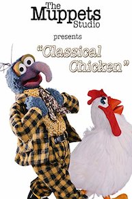 Classical Chicken - Muppets Short