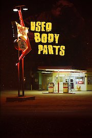 New Short Film - Sexy Horror Movies - Killer - Used Body Parts poster