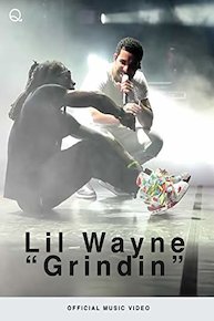 Lil Wayne - Grindin' Ft. Drake (Official Music Video)