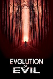Evolution of Evil poster