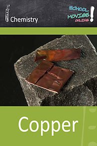 Copper - School Movie on Chemistry