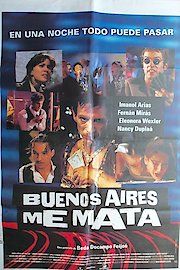 Buenos Aires me mata poster