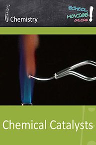 Chemical Catalysts - School Movie on Chemistry