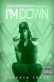 Toronto Frost - I'm Down