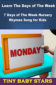 Learn The Days of The Week Song - 7 Days of The Week Nursery Rhymes Song for Kids