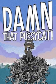 DAMN THAT PUSSYCAT! poster