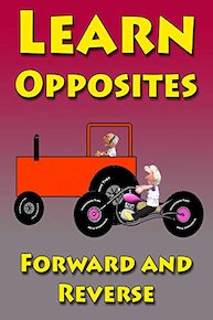 Learn Opposites Forward and Reverse