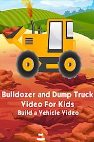 Bulldozer and Dump Truck Video For Kids - Build a Vehicle Video