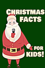 Christmas Facts for Kids