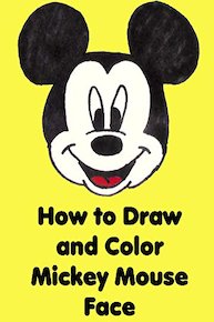 How to Draw and Color Mickey Mouse Face