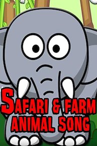 Safari and Farm Animals Song