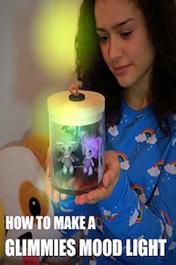 How to Make a Glimmies Mood Light