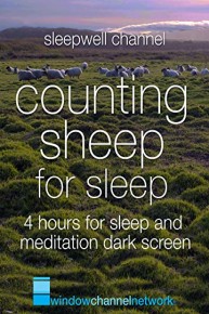 Counting Sheep for Sleep 4 hours for sleep and meditation dark screen