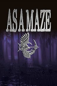 As A Maze