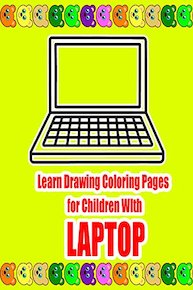 Learn Drawing Coloring Pages for Children WIth Laptop