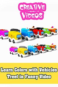 Learn Colors with Vehicles Treet in Funny Video