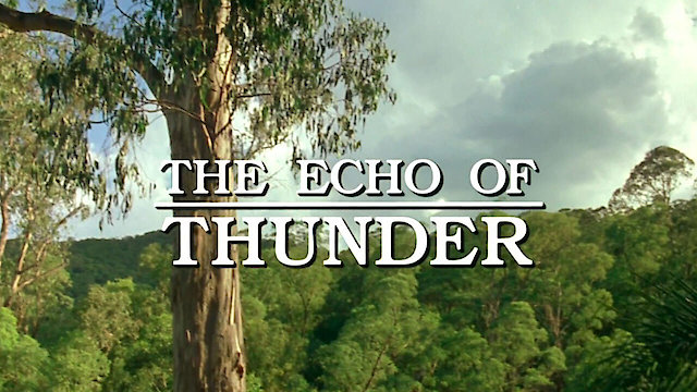 Watch Echo of Thunder Online