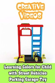 Learning Colors for Child with Street Vehicles Parking Garage Toy
