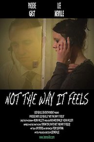 Not the Way It Feels