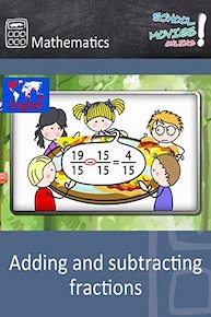 Adding and subtracting fractions - School Movie on Mathematics