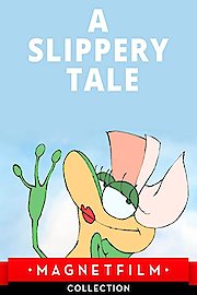 A Slippery Tale
