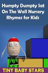 Humpty Dumpty Sat On The Wall Nursery Rhymes for Kids