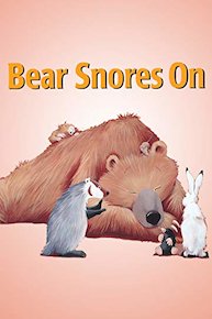 Bear Snores On