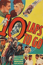 Ten Laps To Go poster