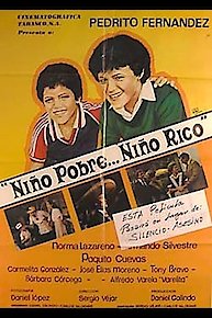 NiÃ±o Pobre, NiÃ±o Rico