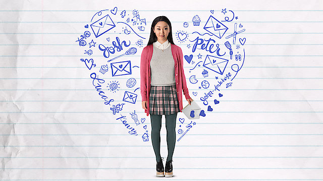 Watch To All the Boys I've Loved Before Online