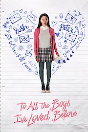 To All the Boys I've Loved Before poster