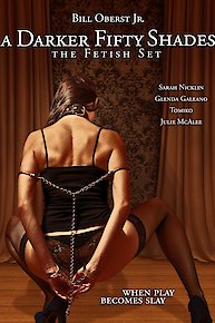 A Darker Fifty Shades: The Fetish Set