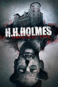 H.H. Holmes: Original Evil