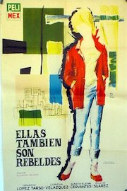 Ellas tambien son rebeldes poster