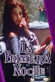 La Primera Noche poster