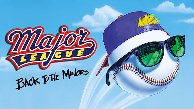 Watch Major League: Back to the Minors Online