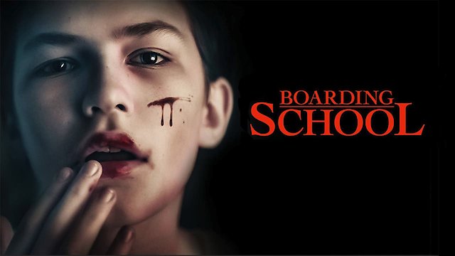 Watch Boarding School Online