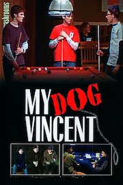 My Dog Vincent poster