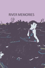 River Memories